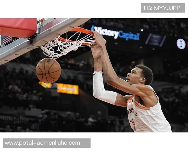 文班亚马新赛季表现惊艳场均20分10篮板3盖帽展现超强实力